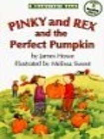Pinky and Rex and the Perfect Pumpkin