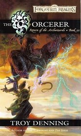 Sorcerer (Forgotten Realms) (Return of the Archwizards, Bk 3)