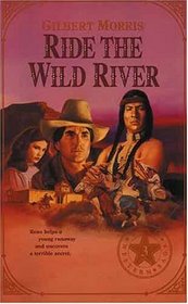 Ride the Wild River (Reno Western Saga #3)