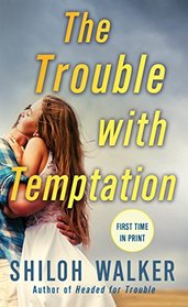 The Trouble with Temptation (McKays, Bk 2)