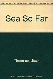 Sea So Far