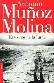 El viento de la Luna (Spanish Edition)