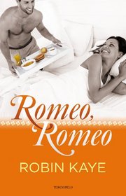 Romeo, Romeo (Spanish Edition)