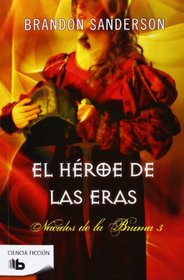 Heroe de las eras, El (Spanish Edition)