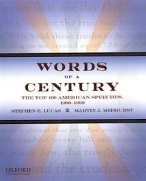 Words of a Century: The Top 100 American Speeches, 1900-1999