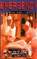 Staying Alive (Emergency)