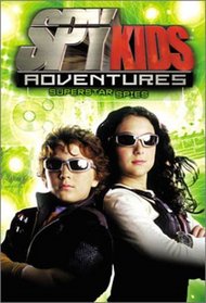 Spy Kids Adventures: Superstar Spies - Book #7 (Spy Kids Adventures)