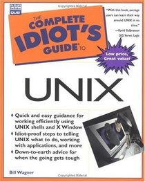 Complete Idiot's Guide to UNIX (The Complete Idiot's Guide)