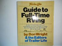 Trailer life's Guide to full-time RVing
