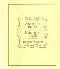 Antique Point and Honiton Lace