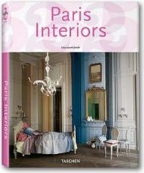 Interiors Paris / Interieurs Parisiens (Taschen 25th Anniversary Series)
