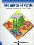 Me Gusta El Verde (Spanish Edition)