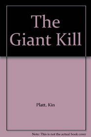 The Giant Kill