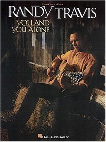 Randy Travis - You and You Alone