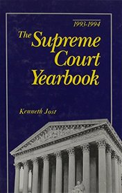 Supreme Court Yearbook 1993-1994 Hardbound Edition