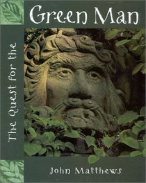 The Quest for the Green Man