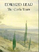 Edward Lear, the Corfu years: A chronicle presented through his letters and journals (Tenth publication in the Romiosyni series)