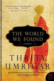 The World We Found: A Novel (P.S.)