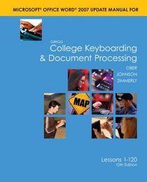 Word 2007 Manual t/a Gregg College Keyboarding & Document Processing (GDP); Microsoft Word 2007 Update
