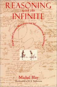 Reasoning with the Infinite : From the Closed World to the Mathematical Universe