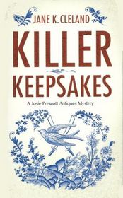 Killer Keepsakes (Josie Prescott Antiques, Bk 4)