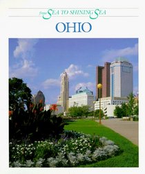 Ohio: From Sea to Shining Sea (From Sea to Shining Sea Series)