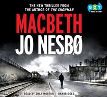 Macbeth (Hogarth Shakespeare) (Audio CD) (Unabridged)