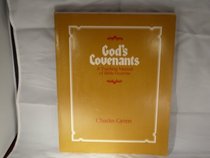 God's covenants: A teaching manual of the Bible