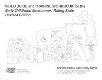 Video Guide and Training Workbook for Early Childhood Environment Rating Scale