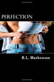 Perfection (Neighbor from Hell, Bk 2)