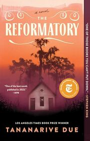 The Reformatory: A Novel