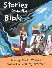 Stories from the Bible: Old Testament Stories