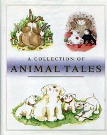 A Collection of Animal Tales (Bright Sparks Treasuries)