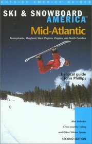 Ski & Snowboard America Mid-Atlantic, 2nd (Ski and Snowboard America)
