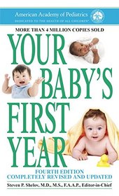 Your Baby's First Year: Fourth Edition