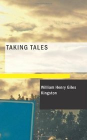 Taking Tales: Instructive and Entertaining Reading