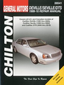GM: Cadillac DeVille/Seville/DTS: 1999-2010 (Chilton's Total Car Care Repair Manuals)