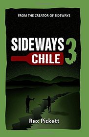 Sideways 3 Chile