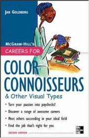 Careers for Color Connoisseurs  Other Visual Types, Second edition (Careers for You Series)