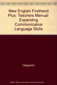 New English Firsthand Plus: Expanding Communicative Language Skills