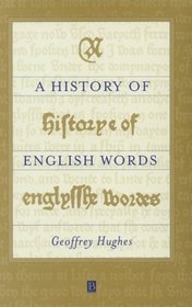 A History of English Words (Language Library)