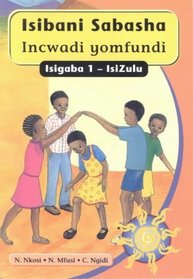 Isibani Sabasha: Learner's Book Grade 1 (Umlazi)