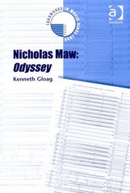 Nicholas Maw: Odyssey (Landmarks in Music Since 1950)