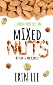 Mixed Nuts: a short story collection