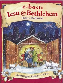 E-bost: Ieusu@Bethlehem (Welsh Edition)