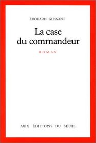 La case du commandeur: Roman (French Edition)