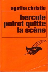 Poirot Quitte la Scene (Curtain: Poirot's Last Case) (French Edition)