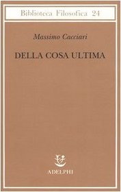 Della cosa ultima