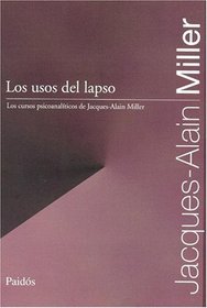 Los Usos del Lapso (Spanish Edition)