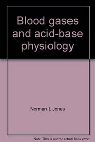 Blood gases and acid-base physiology